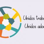 ¡Unidos trabajamos, unidos permanecemos!