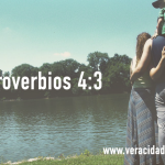 Palabras de Sabiduría 35|Proverbios 4:3