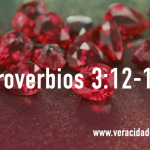 Palabras de Sabiduría 30 |Proverbios 3:12-16
