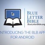 Crean una nueva Biblia: “Blue Letter Bible”.
