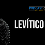 Podcast – Levítico 25